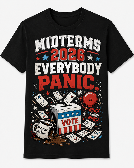 2026 US Midterms Everybody Panic!